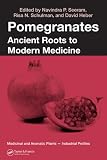 Pom ANC Roots Mod Med (Medicinal and Aromatic Plants - Industrial Profiles)