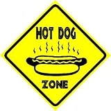 HOT DOG LOVER ZONE food humor joke NEW sign