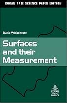 Surfaces and their Measurement (Kogan Page Science Paper Edition)