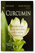 Curcumin: Biosynthesis, Medicinal Uses and Health Benefits