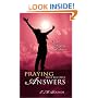 Praying That Receives Answers: Secrets to Praying with Power