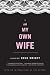I Am My Own Wife: A Play