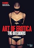 Cover art for  Art of Erotica: The Outsiders