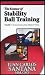 The Essence of Stability Ball Training (Volume 1: Chest, Shoulders, Back and Balance Training)