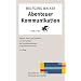 Abenteuer Kommunikation: Bateson, Perls, Satir, Erickson und die Anf�nge des Neurolinguistischen Programmierens (NLP) (Konzepte der Humanwissenschaften)