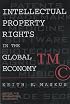 Intellectual Property Rights in the Global Economy