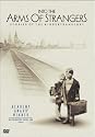 Into The Arms Of Strangers - Stories Of The Kindertransport