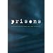 Crime and Justice, Volume 26: Prisons (Crime and Justice: A Review of Research)