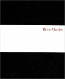 Brice Marden: Drawings and Paintings 1964-2002