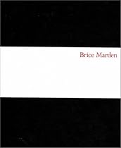 Brice Marden: Drawings and Paintings 1964-2002