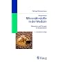 Burgersteins Mikron�hrstoffe in der Medizin: Pr�vention und Therapie. Ein Kompendium