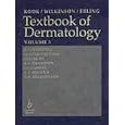 Rook Wilkinson ebling: Textbook of Dermatology (Four-Volume Set) by R. H. Champion, J. L. Burton, Tony Burns, and Stephen Breathnach