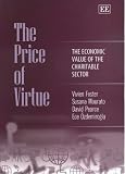 : The Price of Virtue: The Economic Value of the Charitable Sector