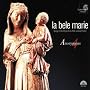 La Bele Marie