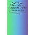 Arbeit zwischen Misere und Utopie