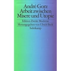 Arbeit zwischen Misere und Utopie