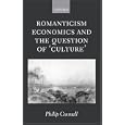 Romanticism, Economics and the Question of 'Culture' by Philip Connell