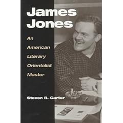 James Jones: An American Literary Orientalist Master