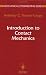 Book Introduction to Contact Mechanics (Mechanical Engineering Series)