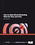 How to make direct marketing work for your law firm