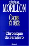 Croire et oser : chronique de Sarajevo