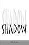Shadow (Chronicles of the Three Lands, Book 2)