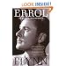 My Wicked, Wicked Ways: The Autobiography of Errol Flynn
