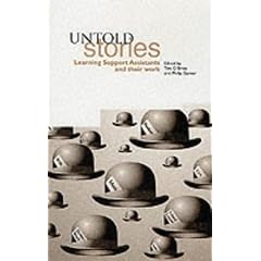 Untold Stories: Learning Support Assistants and Their Work