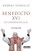 Book Benedicto XVI: El Custodio De La Fe