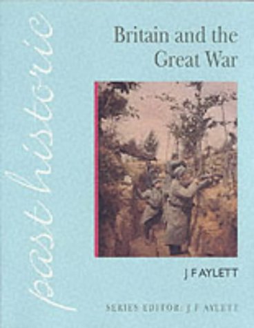 Britain and the Great War (Past Historic)