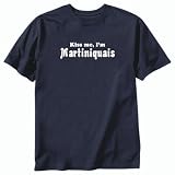 T-Shirt  Kiss Me Martiniquais  Martinique Country