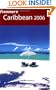Frommer's Caribbean 2006 (Frommer's Complete)