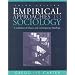 Empirical Approaches to Sociology: A Collection of Classic and Contemporary Readings (3rd Edition)