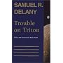 Trouble on Triton: An Ambiguous Heterotopia