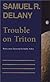 Trouble on Triton: An Ambiguous Heterotopia