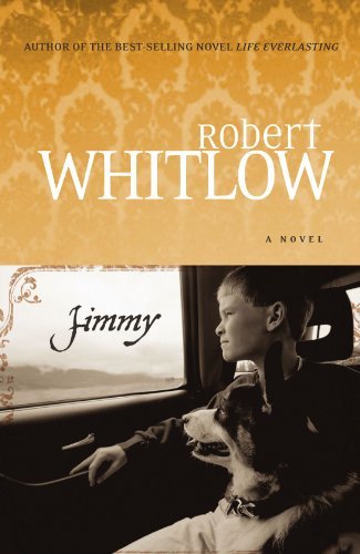 Jimmy by Whitlow, Robert [Tomas Nelson,2006] (Paperback)