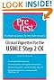 Clinical Vignettes for the USMLE Step 2 CK PreTest Self-Assessment & Review, Fourth Edition (PreTest Clinical Science)