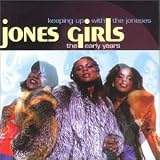 Keeping up with the Jones: The Early Years