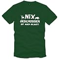 Nix geschossen ist auch gejagt - J�ger T-Shirt - dunkelgr�n oder schwarz - Gr. S bis XXL :: (Sch�tzenk�nig Shirt, Jagd Shirt )