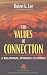 The Values of Connection: A Relational Approach to Ethics