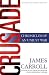 Crusade: Chronicles of an Unjust War (the American Empire Project)