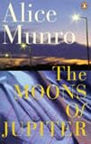 The Moons of Jupiter (Vintage Contemporaries)