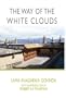 The Way of the White Clouds