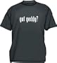 got geddy? Men's Tee Shirt in 12 colors Small thru 6XL