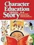 Character Education Through Story