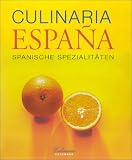 Review Konemann  / Culinaria Espana Spanische Spezialitaten