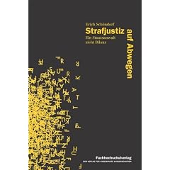 Sch�ndorf, E: Strafjustiz auf Abwegen