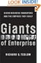Giants of Enterprise: Seven Business Innovators and the Empires They Built