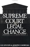 The Supreme Court and Legal Change: Abortion and the Death Penalty (Thornton H. Brooks Series in American Law and Society)