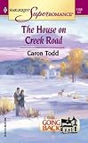 The House on Creek Road (Harlequin Superromance, 1159)